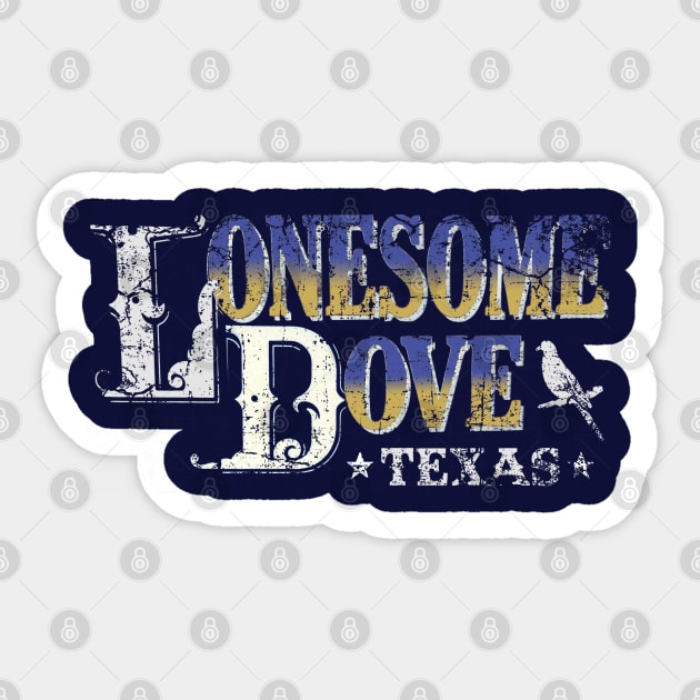 Lonesome Dove, weathered board distressed Sticker by MonkeyKing